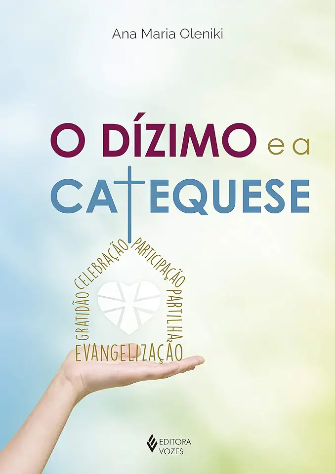 Capa do Livro O Dízimo e a catequese - Oleniki, Ana Maria