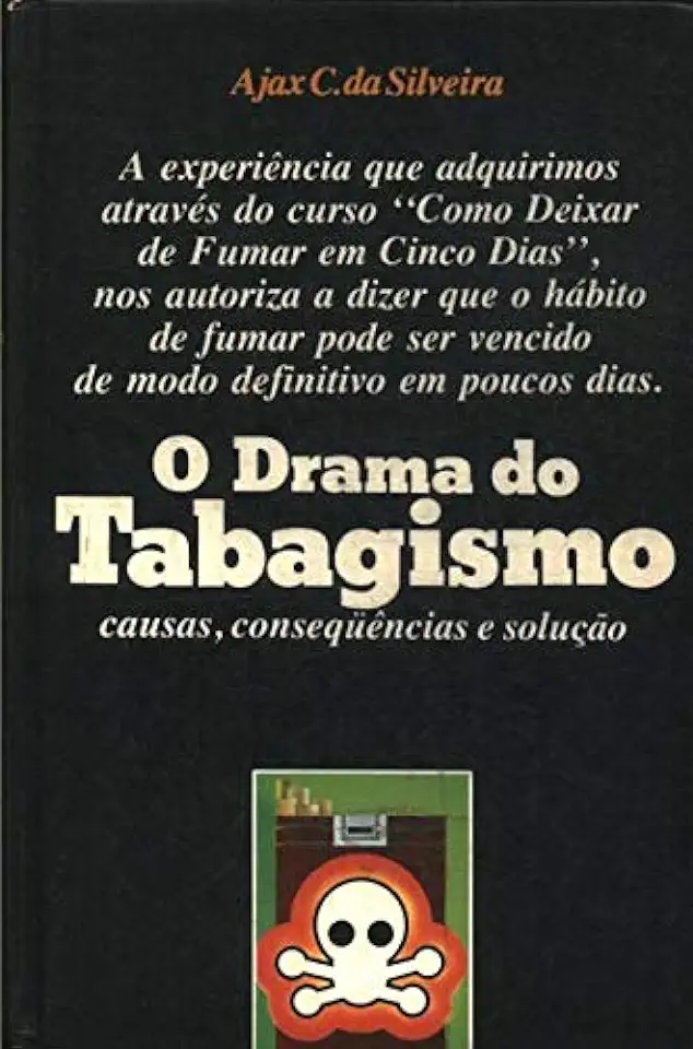 Capa do Livro O Drama do Tabagismo - Ajax C. da Silveira