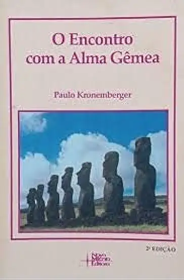 Capa do Livro O Encontro Com a Alma Gêmea - Paulo Kronemberger