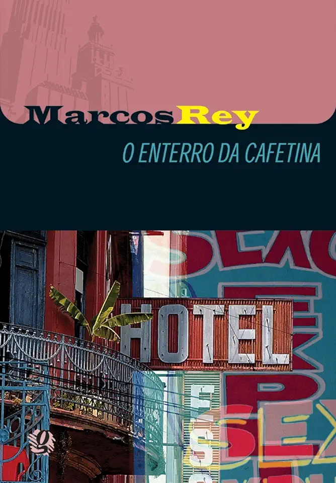 Capa do Livro O Enterro da Cafetina - Marcos Rey