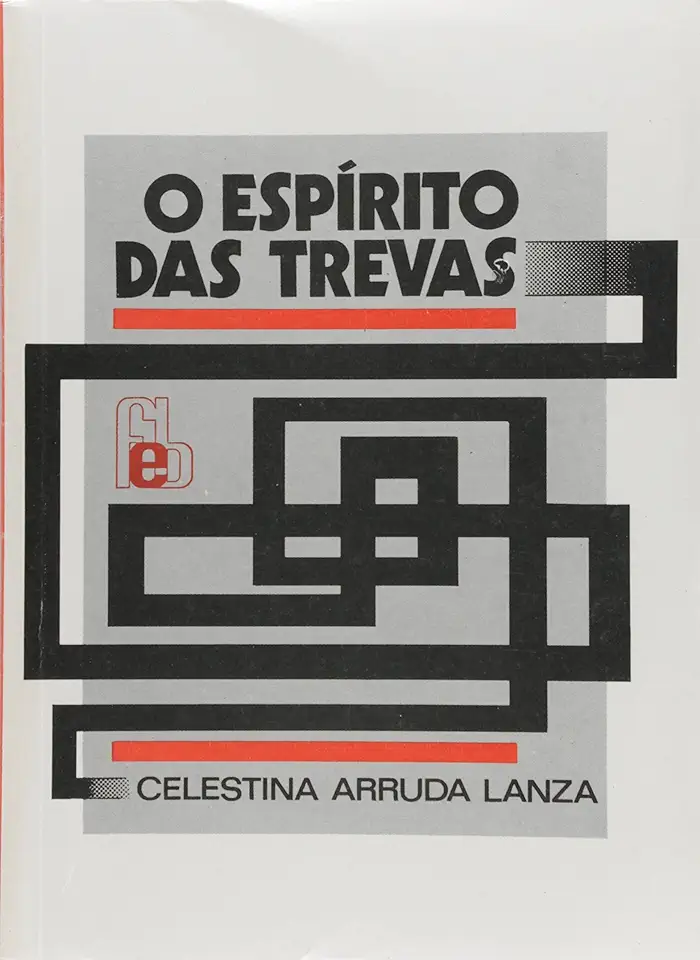 Capa do Livro O Espírito das Trevas - Celestina Arruda Lanza