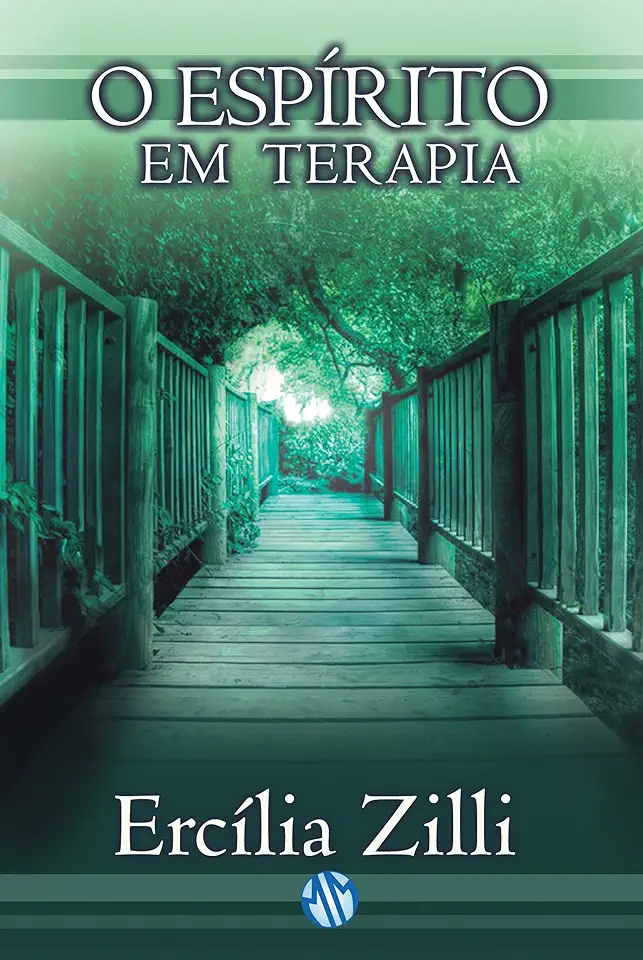 Capa do Livro O Espírito Em Terapia - Ercília Zilli