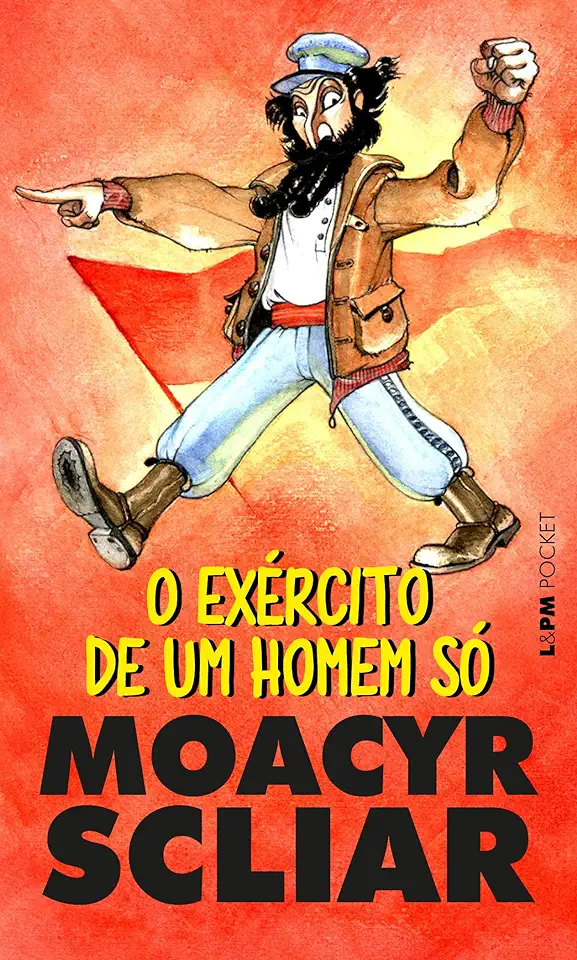 Capa do Livro O Exército de um Homem Só - Moacyr Scliar