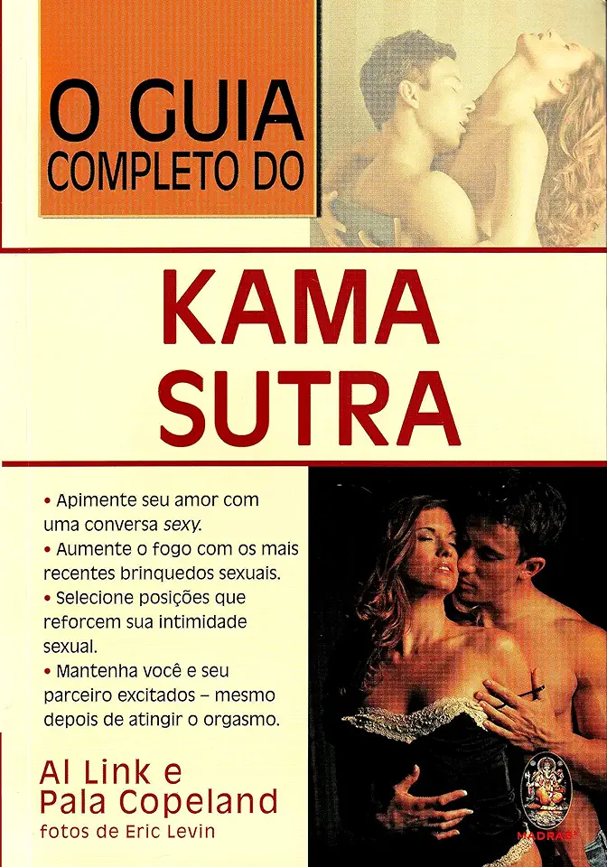 Capa do Livro O Guia Completo do Kama Sutra - Al Link e Pala Copeland