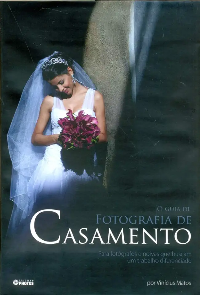 Capa do Livro O Guia de Fotografia de Casamento - Vinicius Matos