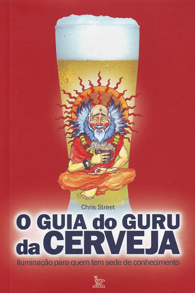 Capa do Livro O Guia do Guru da Cerveja - Chris Street