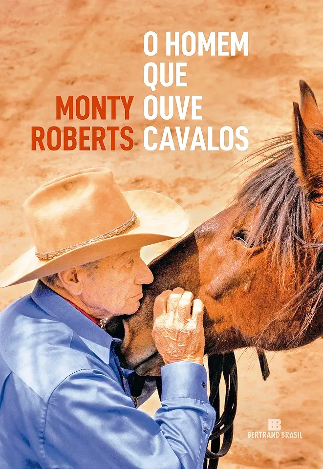 Capa do Livro O Homem Que Ouve Cavalos - Monty Roberts