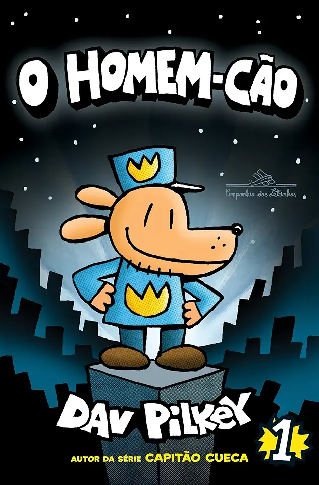 Capa do Livro O Homem-Cao. Volume 1 - Dav Pilkey