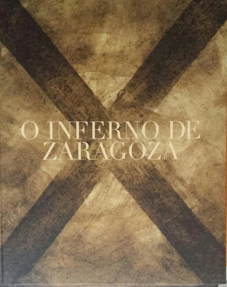 Capa do Livro O Inferno de Zaragoza - Jose Zaragoza