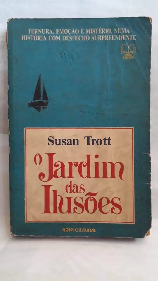 Capa do Livro O Jardim das Ilusões - Susan Trott