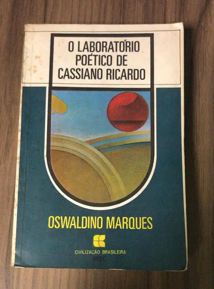 Capa do Livro O Laboratório Poético de Cassiano Ricardo - Oswaldino Marques