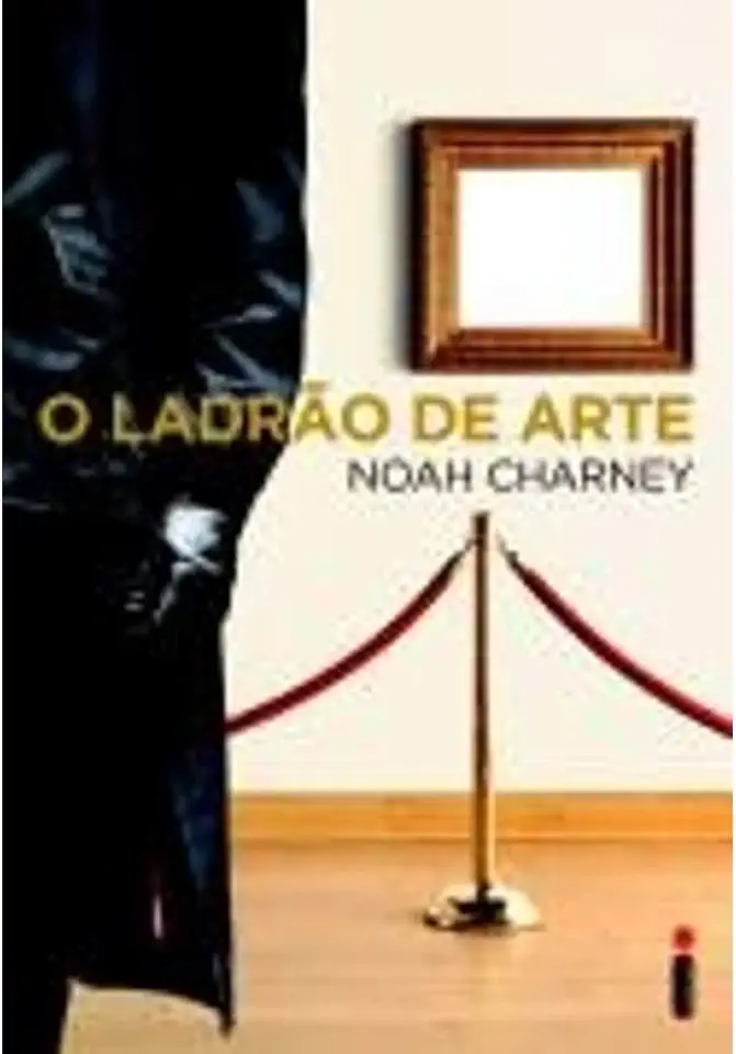 Capa do Livro O Ladrão de Arte - Noah Charney