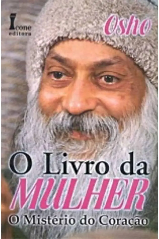 Capa do Livro O Livro da Mulher - o Mistério do Coração - Osho