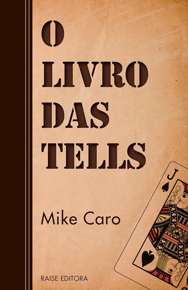 Capa do Livro O Livro das Tells - Mike Caro