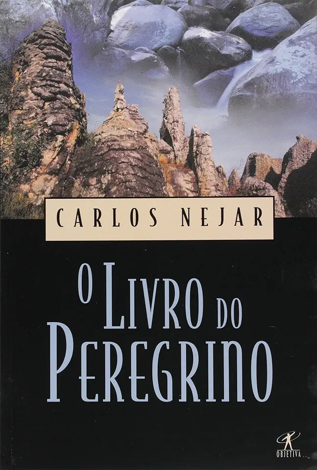 Capa do Livro O Livro do Peregrino - Carlos Nejar