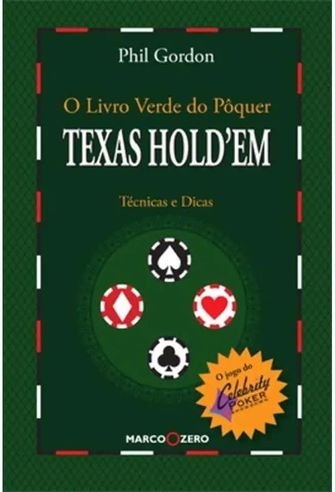 Capa do Livro O Livro Verde do Pôquer - Texas Holdem - Phil Gordon