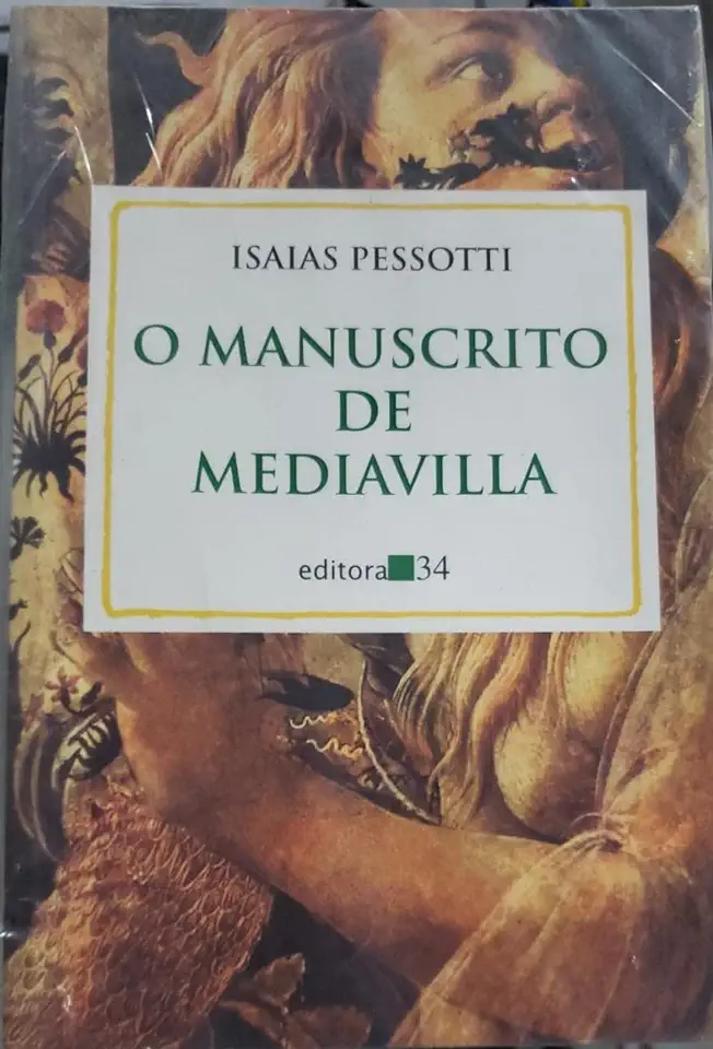 Capa do Livro O Manuscrito de Mediavilla - Isaias Pessotti