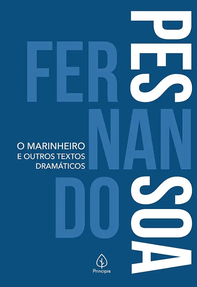 Capa do Livro O Marinheiro e Outros Textos Dramáticos - Fernando Pessoa