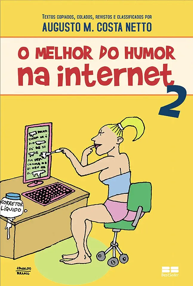 Capa do Livro O Melhor do Humor na Internet - A. M. da Costa Neto