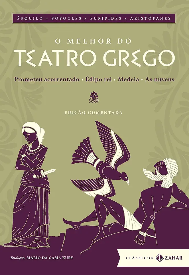 Capa do Livro O Melhor do Teatro Grego Edição Comentada - Ésquilo, Sófocles, Eurípedes, Aristófanes