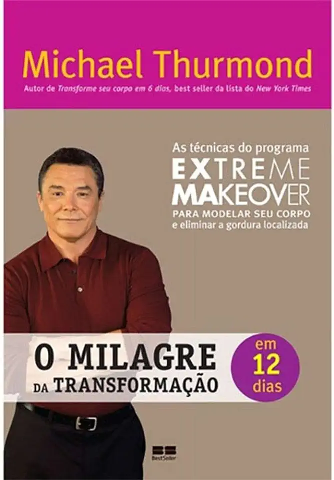 Capa do Livro O Milagre da Transformação em 12 Dias - Michael Thurmond