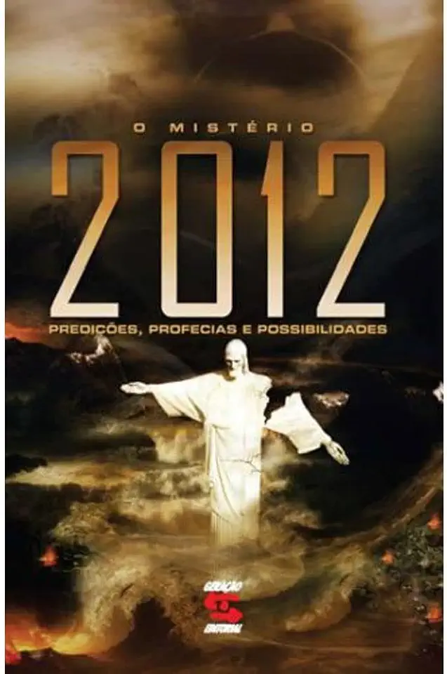 Capa do Livro O Mistério 2012: Predições, Profecias e Possibilidades - Gregg Braden