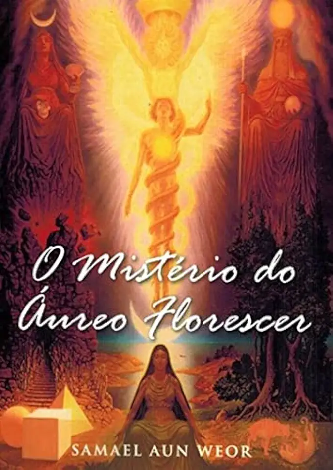 Capa do Livro O Mistério do Áureo Florescer - Samael Aun Weor