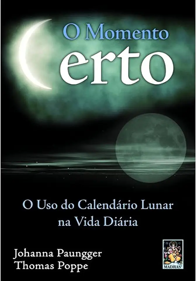 Capa do Livro O Momento Certo - Johanna Paungger / Thomas Poppe