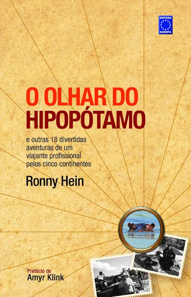 Capa do Livro O Olhar do Hipopótamo - Ronny Hein