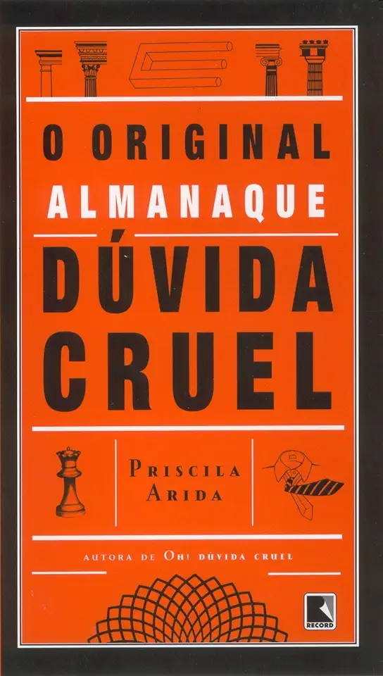 Capa do Livro O Original Almanaque Dúvida Cruel - Priscila Arida