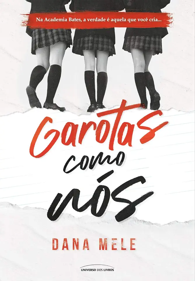 Capa do Livro Garotas como nós - Mele, Dana