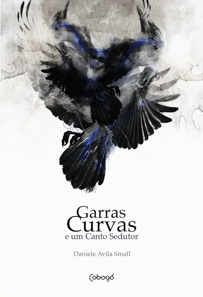 Capa do Livro Garras Curvas e um Canto Sedutor - Daniele Avila Small