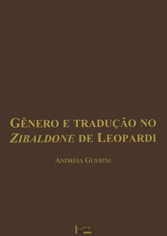 Capa do Livro Gênero e Tradução no Zibaldone de Leopardi - Andréia Guerini