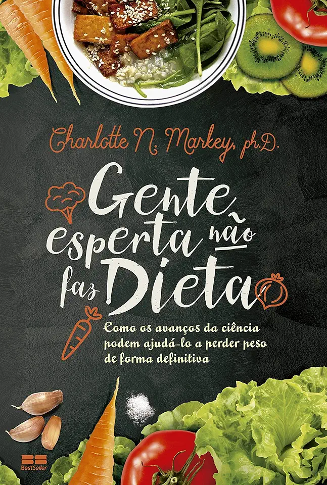 Capa do Livro Gente Esperta Não faz Dieta - Charlotte N. Markey