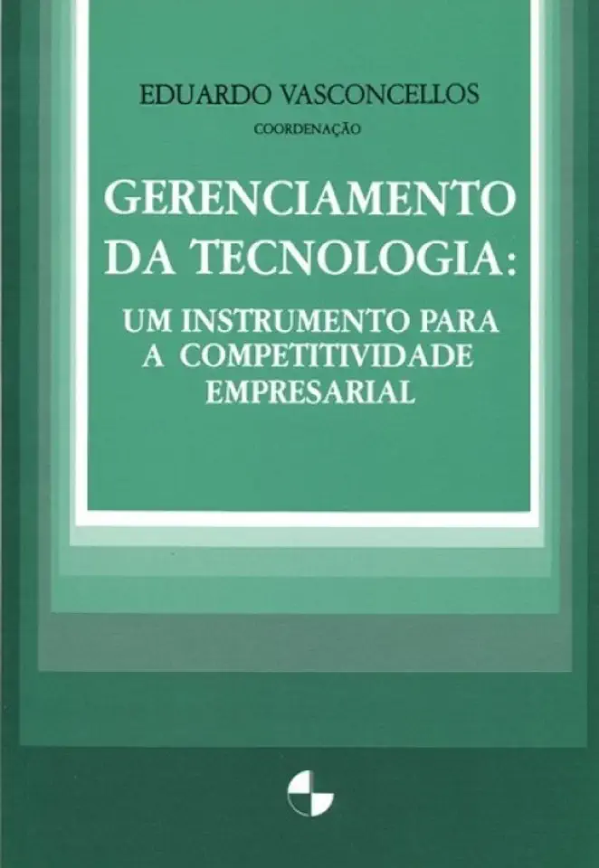 Capa do Livro Gerenciamento da Tecnologia - Eduardo Vasconcellos