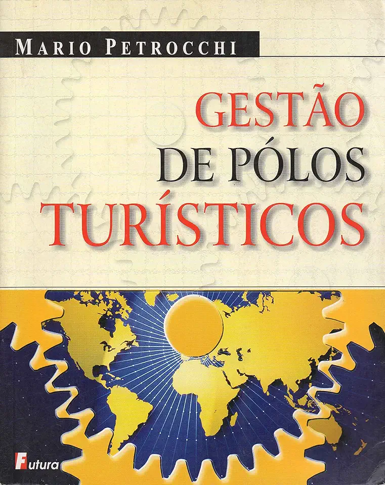 Capa do Livro Gestão de Pólos Turísticos - Mario Petrocchi