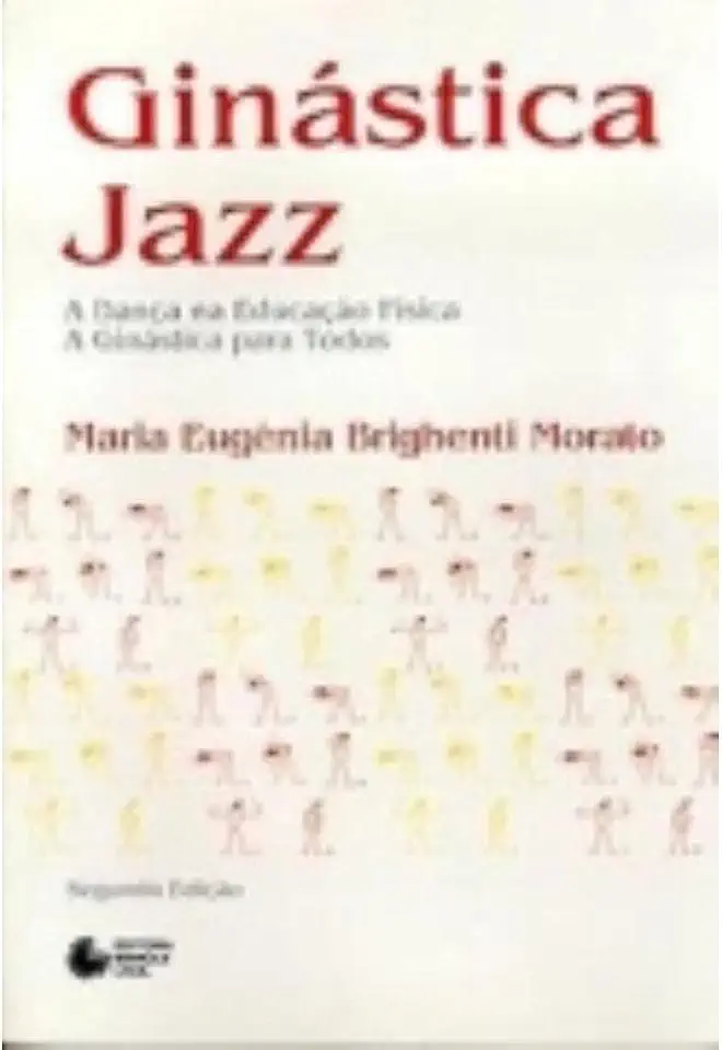 Capa do Livro Ginástica Jazz - Maria Eugênia Brighenti Morato