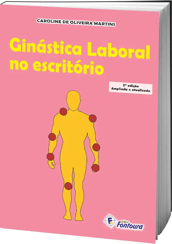 Capa do Livro Ginástica Laboral no Escritório - Caroline de Oliveira Martins