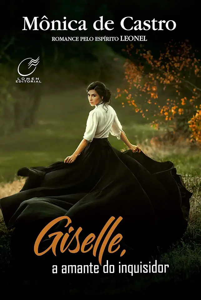 Capa do Livro Giselle a Amante do Inquisidor - Mônica de Castro