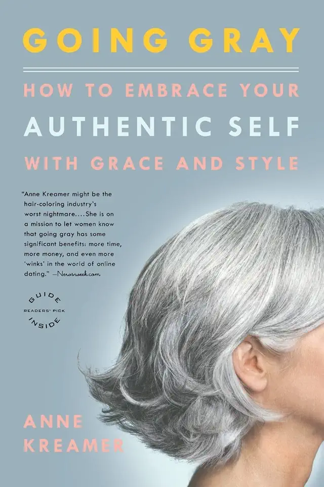 Capa do Livro Going Gray - Anne Kreamer