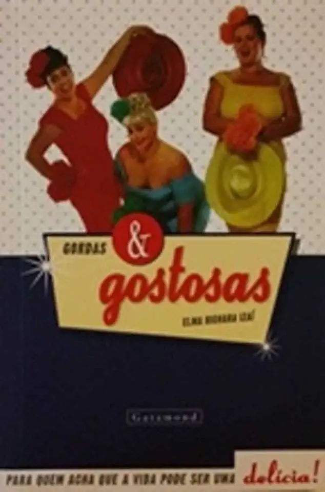 Capa do Livro Gordas e Gostosas - Elma Bichara Izaí