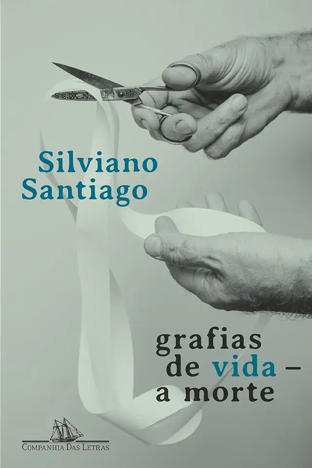 Capa do Livro Grafias de vida - a morte - Silviano Santiago