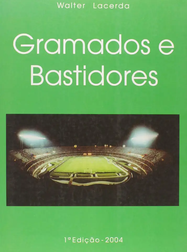 Capa do Livro Gramados e Bastidores - Walter Lacerda