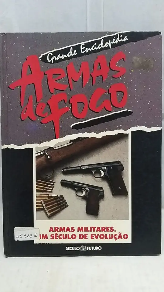 Capa do Livro Grande Enciclopedia Armas de Fogo - Século Futuro