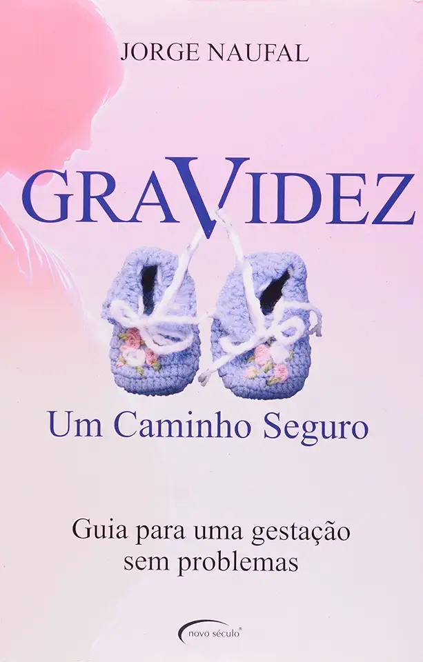 Capa do Livro Gravidez um Caminho Seguro - Jorge Naufal