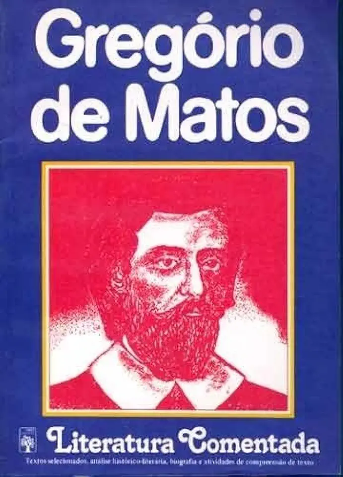 Capa do Livro Gregório de Matos - Literatura Comentada - Antonio Dimas