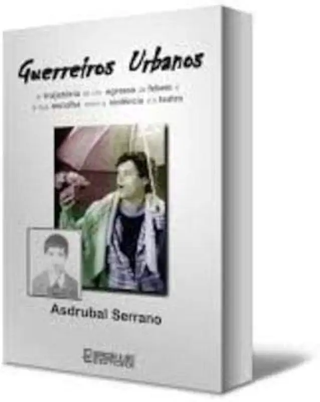 Capa do Livro Guerreiros Urbanos - Asdrúbal Serrano