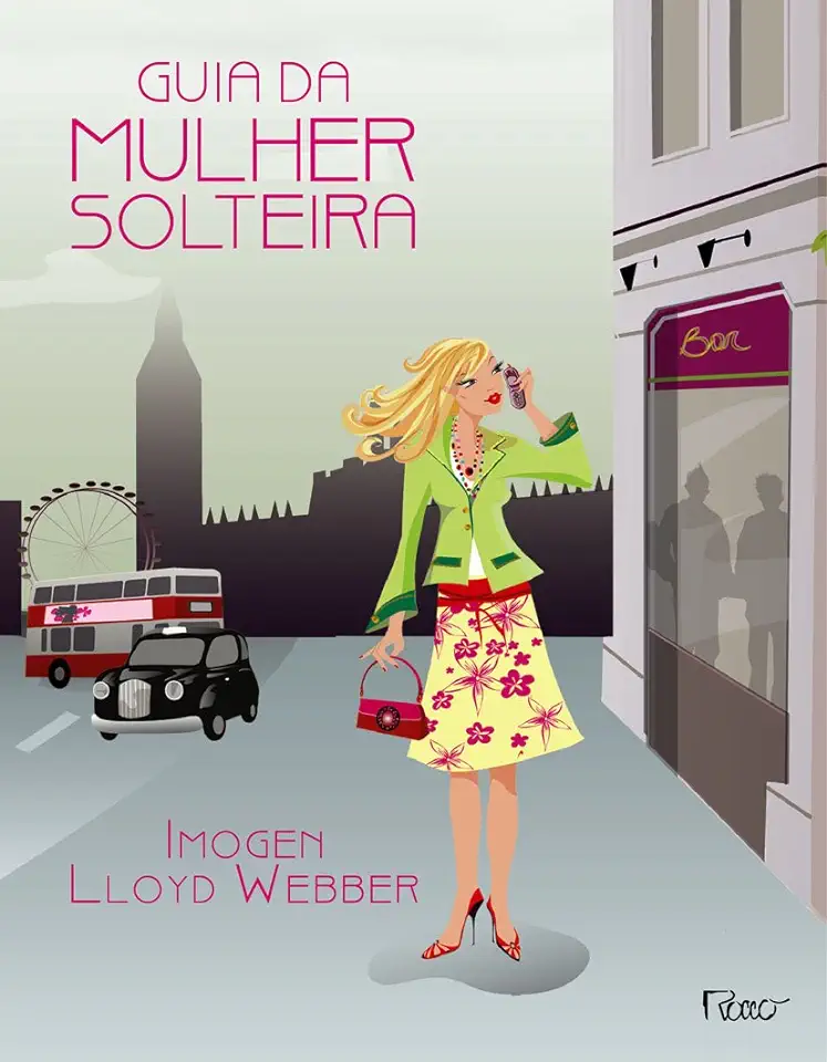 Capa do Livro Guia da Mulher Solteira - Imogen Lloyd Webber