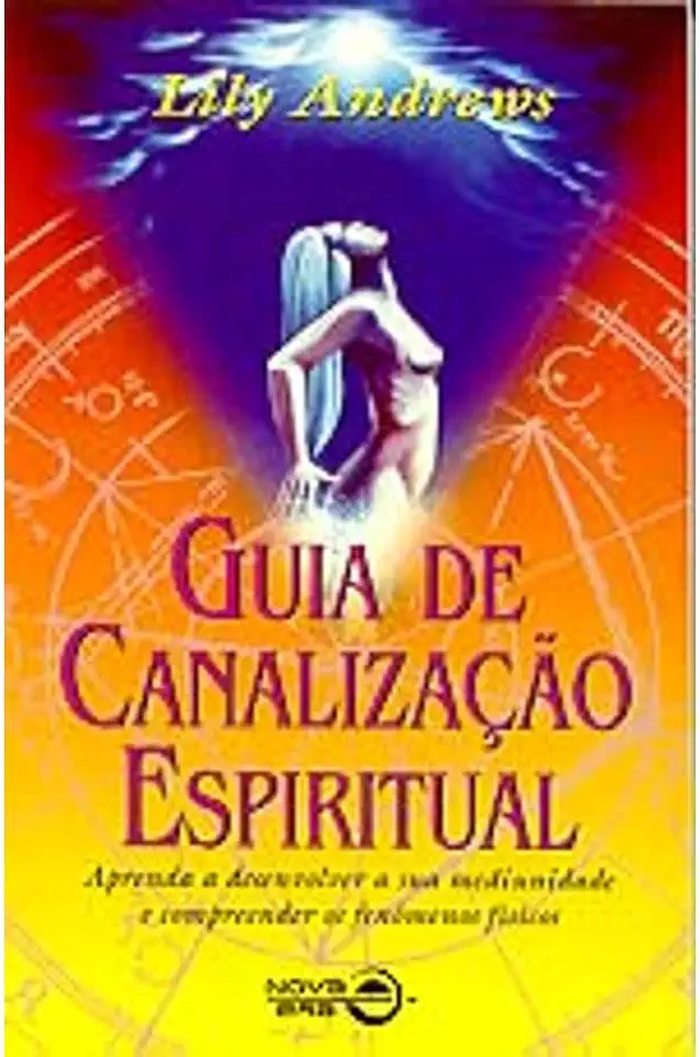 Capa do Livro Guia de Canalização Espiritual - Lily Andrews