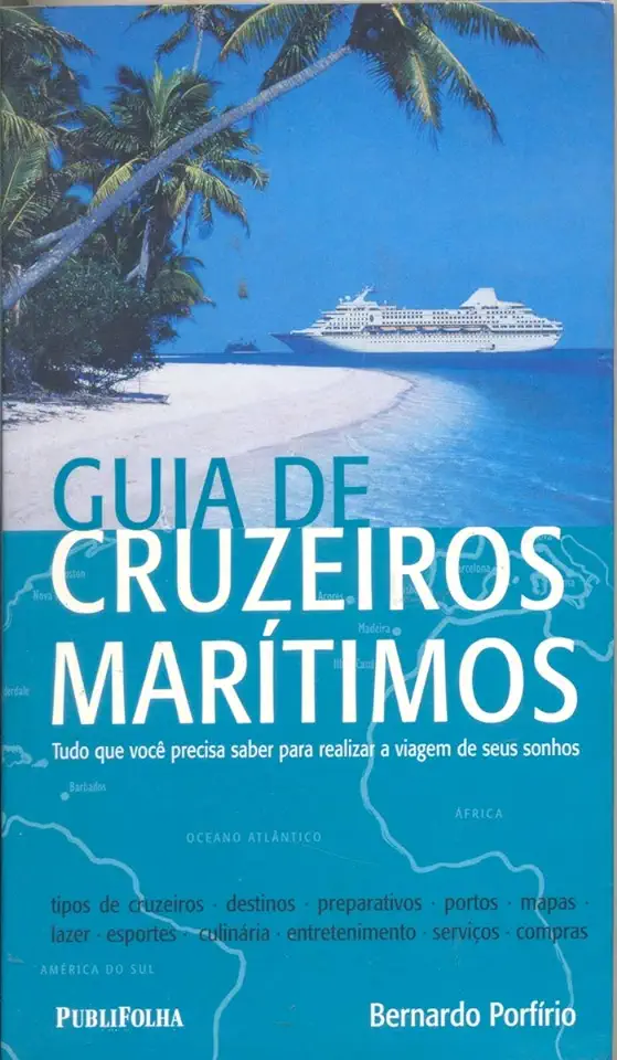 Capa do Livro Guia de Cruzeiros Marítimos - Bernardo Porfírio